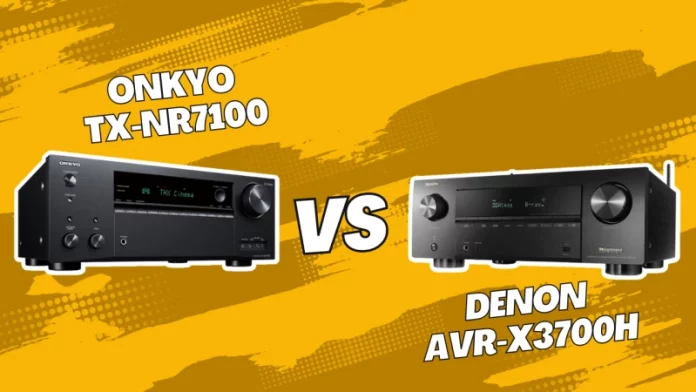Onkyo TX-NR7100 vs Denon AVR-X3700H